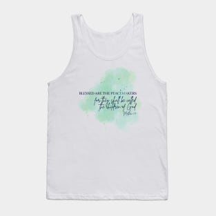 Beatitudes Matthew 5:9 Dark Letters Tank Top